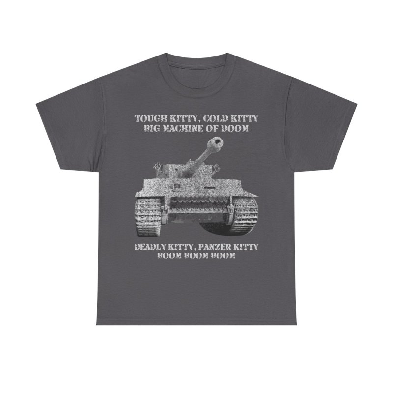 Tough Kitty Panzer Tank T-Shirt | Funny Tiger Tank Meme World War II History Buff Gift
