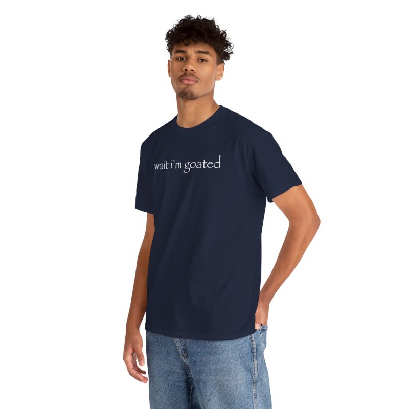 "Wait, I'm Goated" Ultimate Flex Tee