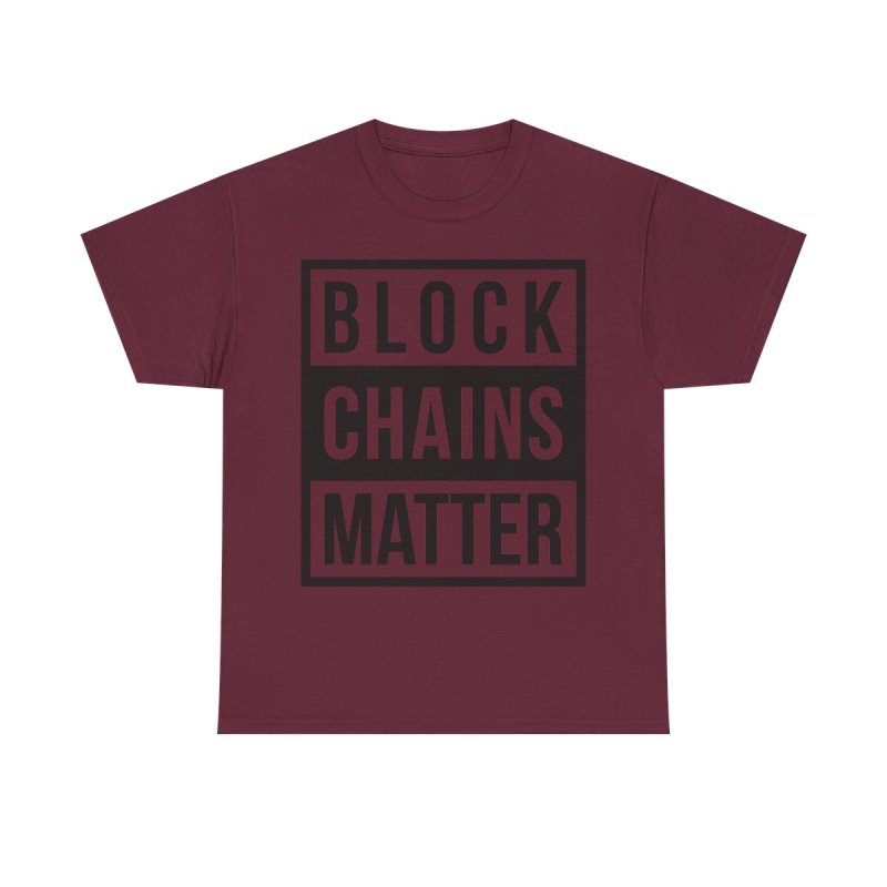 Block Chains Matter T-Shirt | Funny Crypto Blockchain Technology Humour Tee