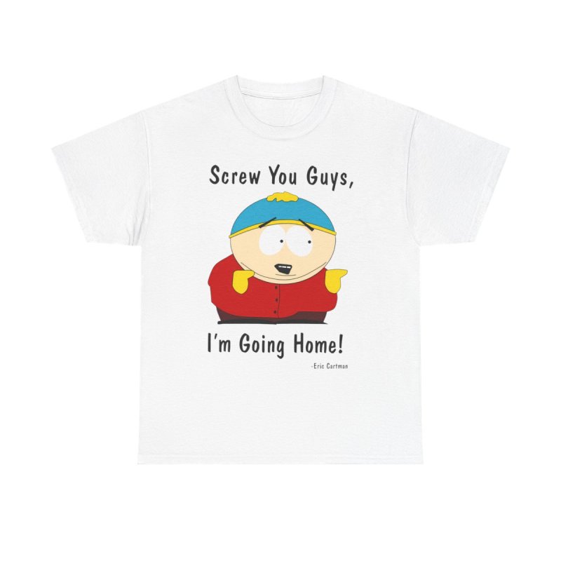 Cartman's Classic Exit T-Shirt | "Screw You Guys, I'm Going Home" Quote Tee