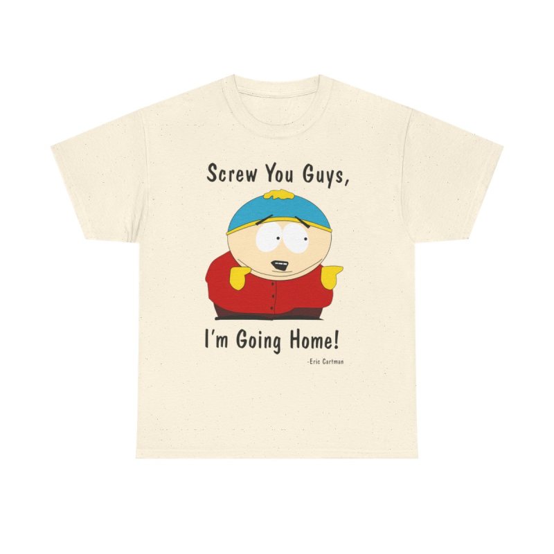 Cartman's Classic Exit T-Shirt | "Screw You Guys, I'm Going Home" Quote Tee