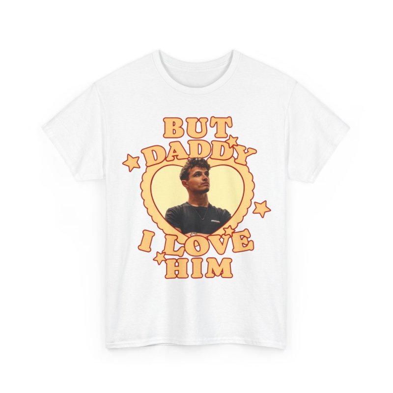 But Daddy I Love Him Lando Norris T-Shirt | F1 Fan Graphic Tee | LN4 Racing Heart Frame Shirt