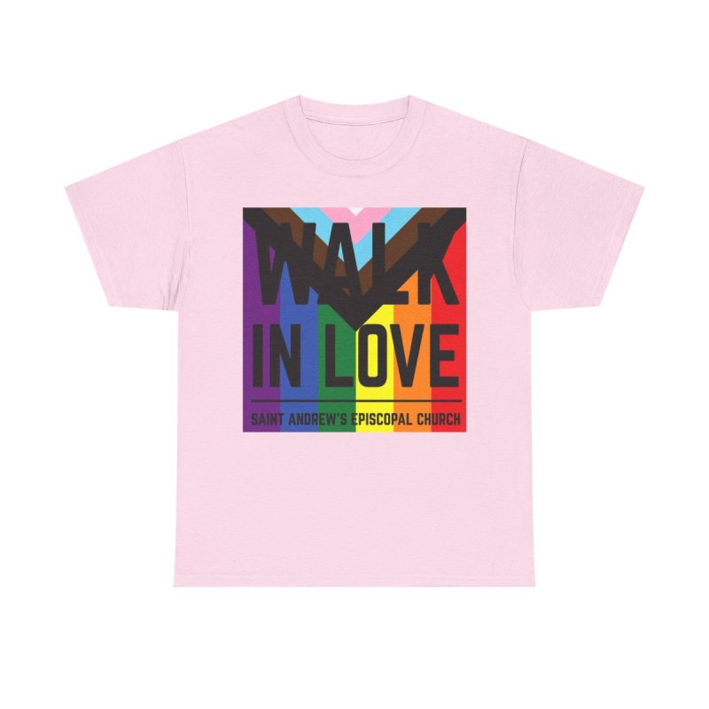 Pride Walk in Love Saint Andrew's Episcopal Church | Progress Pride Rainbow Graphic T-Shirt | Faith Based LGBTQIA+ Ally Advocacy Apparel