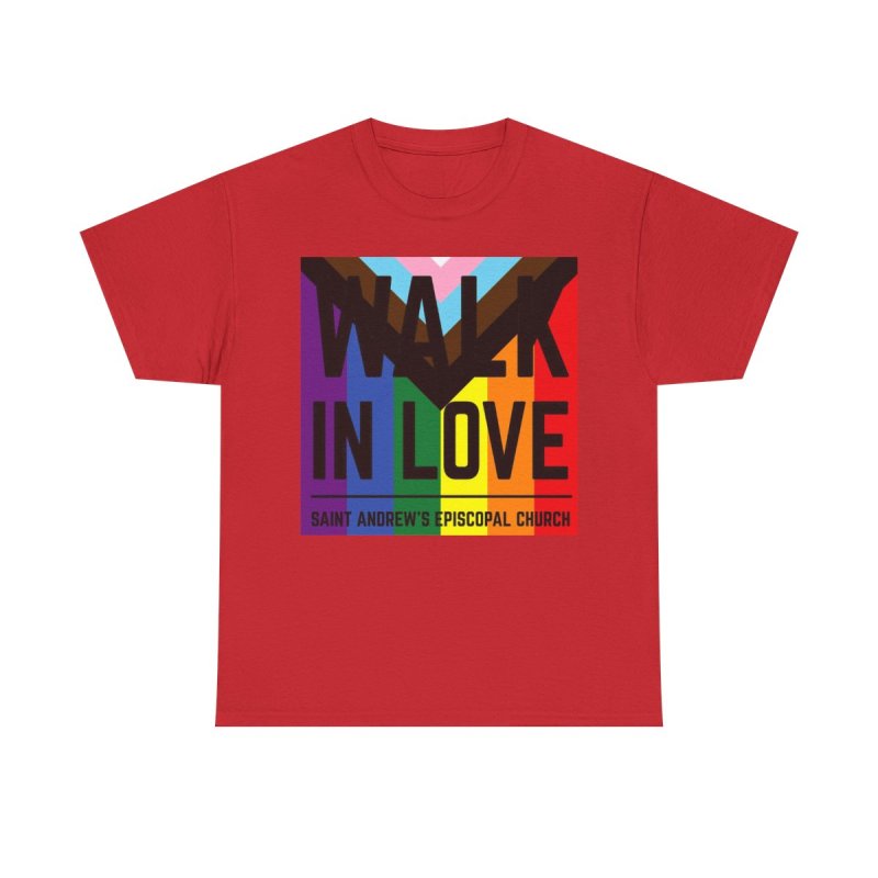 Pride Walk in Love Saint Andrew's Episcopal Church | Progress Pride Rainbow Graphic T-Shirt | Faith Based LGBTQIA+ Ally Advocacy Apparel