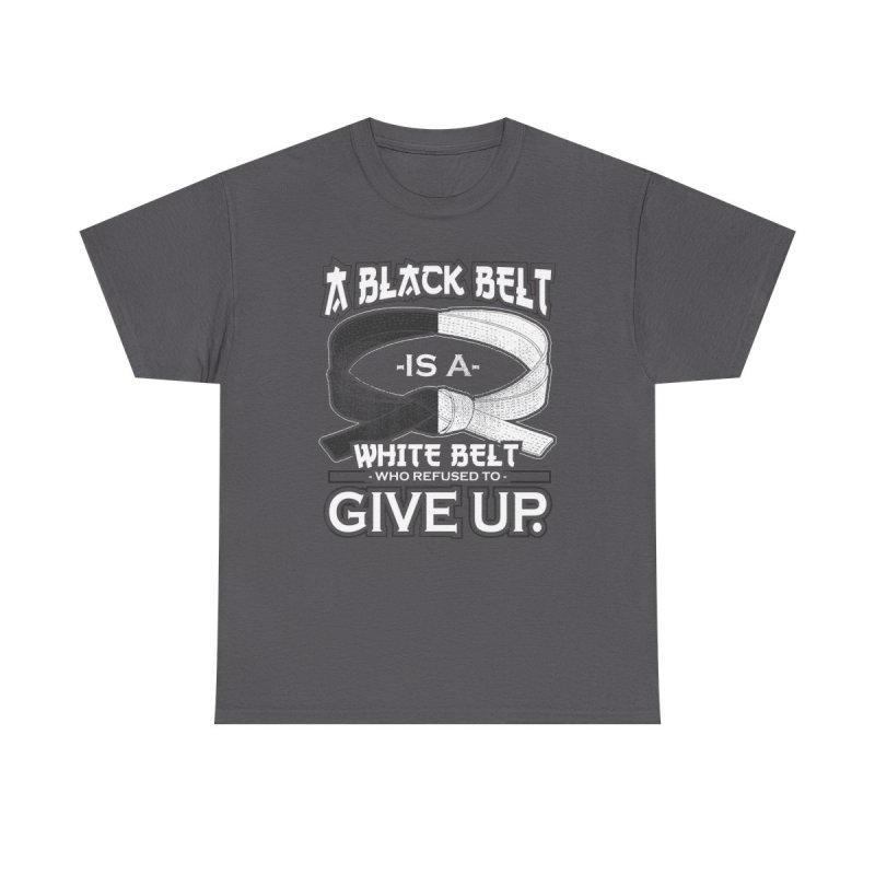 Humility & Mastery T-Shirt | "A Black Belt Is A White Belt"