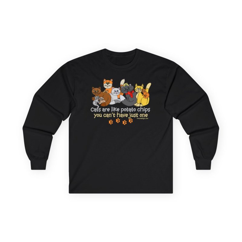 Cats Are Like Potato Chips Long Sleeve T-Shirt | Funny Multiple Cats Graphic Tee | You Can't Have Just One Kitten Shirt
