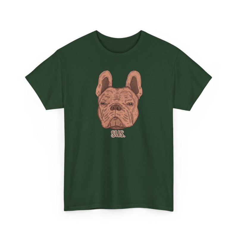 Sus. French Bulldog | Funny Skeptical Dog | Frenchie Lover Meme Shirt