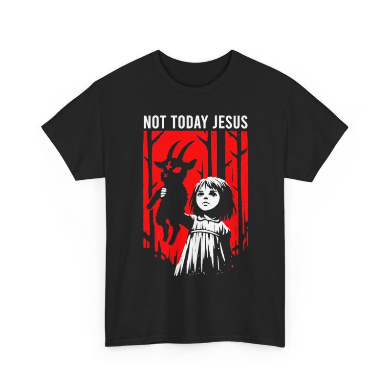 Not Today Jesus Funny Horror Demon Vintage Gothic Heavy Cotton Tee | Occult Baphomet Goat Graphic T-Shirt