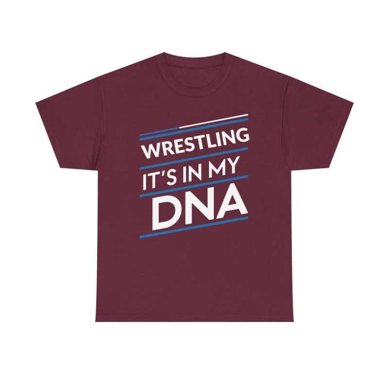 Wrestling It’s In My DNA T-Shirt | Amateur Wrestling Motivation Tee | Collegiate & Freestyle Wrestler Gift Shirt