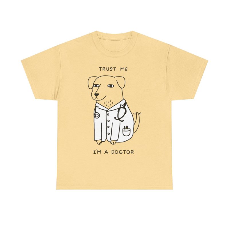 Trust Me I'm A Dogtor T-Shirt | Funny Dog Veterinarian Pun Tee | Cute Golden Retriever Doctor Gift Unisex Shirt
