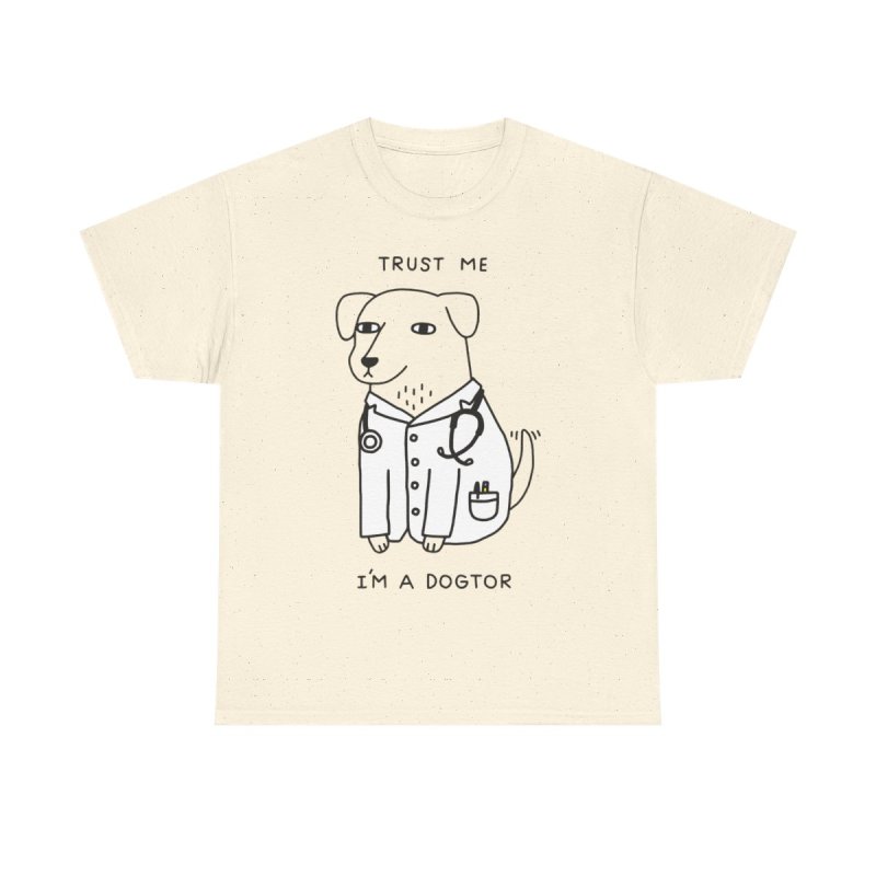 Trust Me I'm A Dogtor T-Shirt | Funny Dog Veterinarian Pun Tee | Cute Golden Retriever Doctor Gift Unisex Shirt