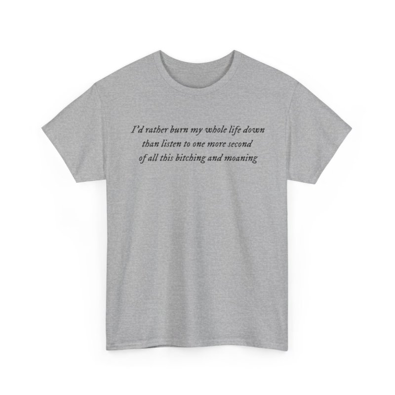 But Daddy I Love Him T-Shirt | Tortured Poets Lyric Graphic Tee | I'd Rather Burn My Whole Life Down Shirt