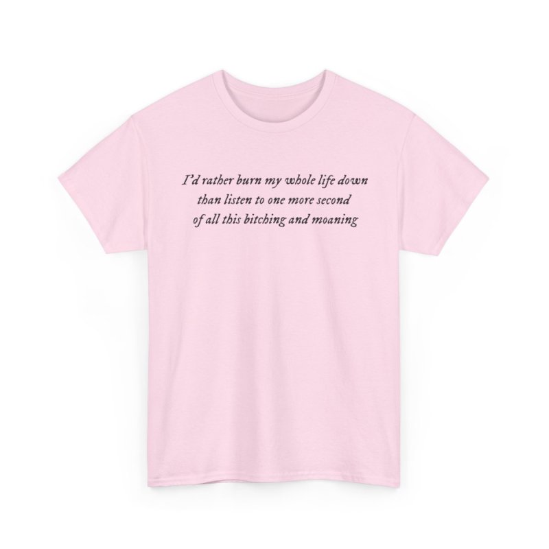 But Daddy I Love Him T-Shirt | Tortured Poets Lyric Graphic Tee | I'd Rather Burn My Whole Life Down Shirt