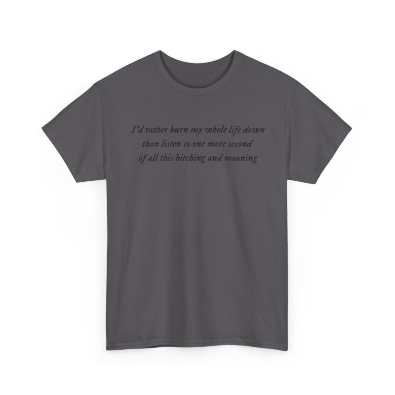 But Daddy I Love Him T-Shirt | Tortured Poets Lyric Graphic Tee | I'd Rather Burn My Whole Life Down Shirt
