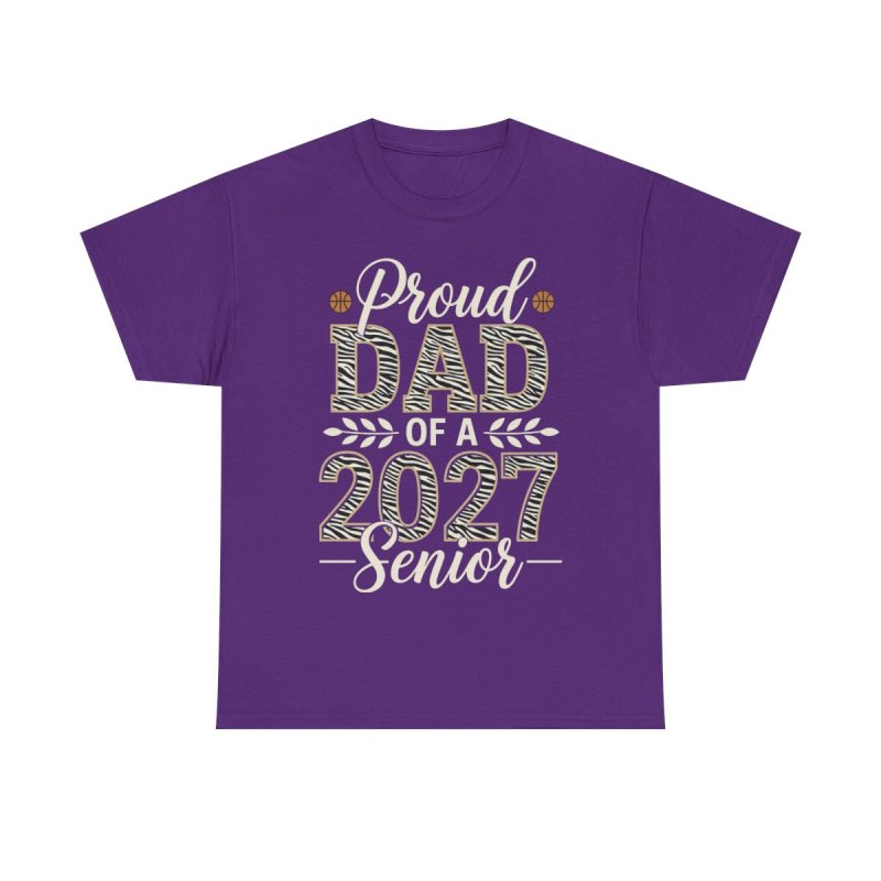 Proud Dad of a 2027 Senior T-Shirt | Basketball Father Graduation Graphic Tee | Class of 2027 Sports Milestone Shirt