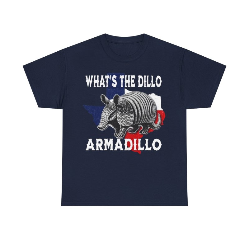 What's The Dillo Armadillo T-Shirt | Texas State Pride Graphic Tee | Funny Southern Pun Shirt