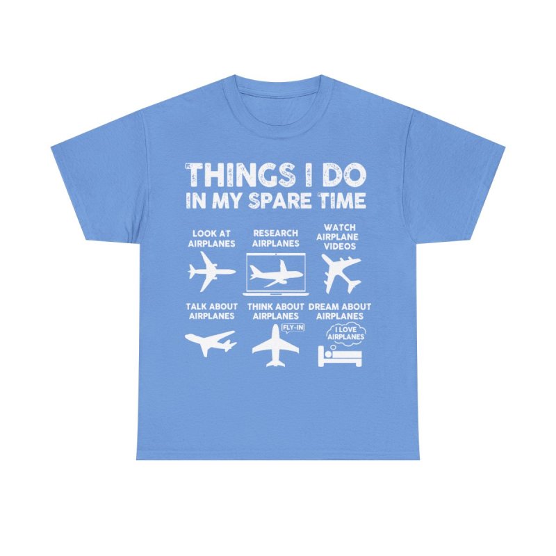Things I Do In My Spare Time Airplane T-Shirt | Funny Aviation Lover Gift | Pilot & Plane Spotter Hobbyist Unisex Tee