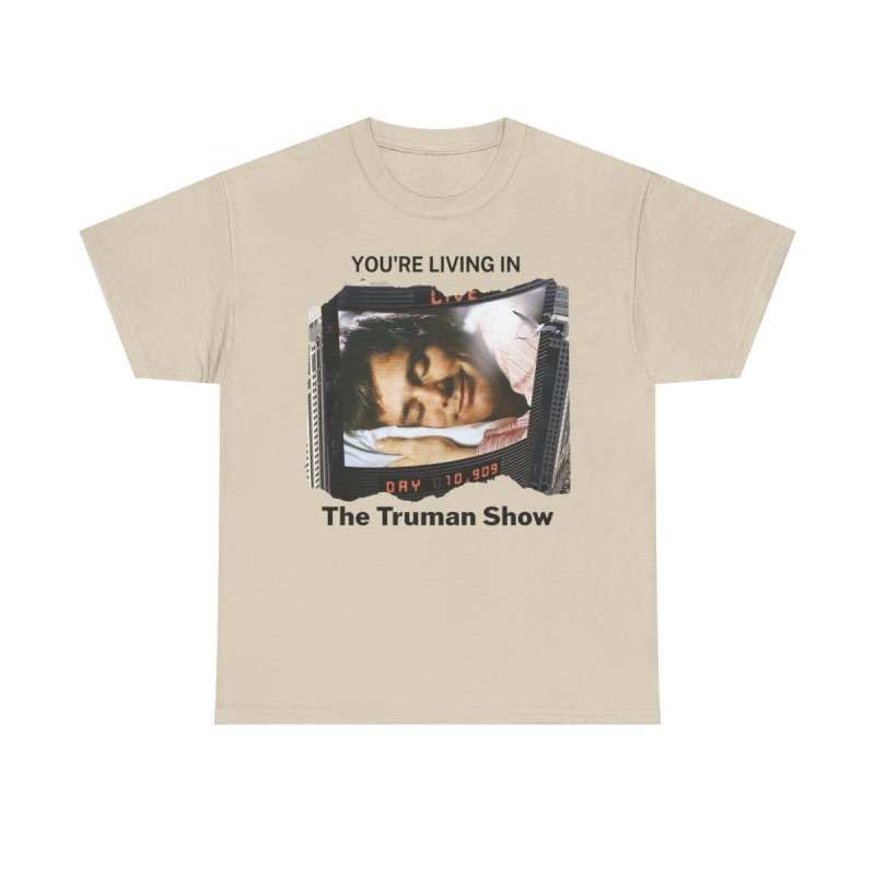 Truman Show Reality Check T-Shirt | "You're Living In The Truman Show" Tee