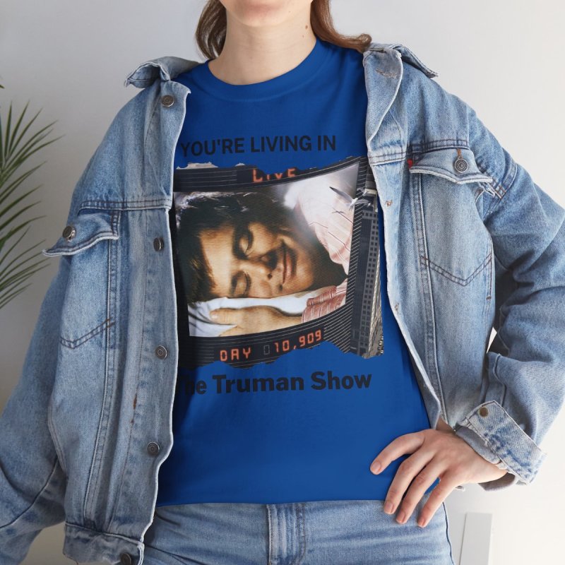 Truman Show Reality Check T-Shirt | "You're Living In The Truman Show" Tee