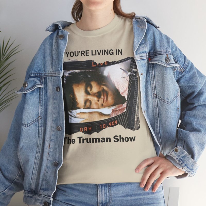 Truman Show Reality Check T-Shirt | "You're Living In The Truman Show" Tee