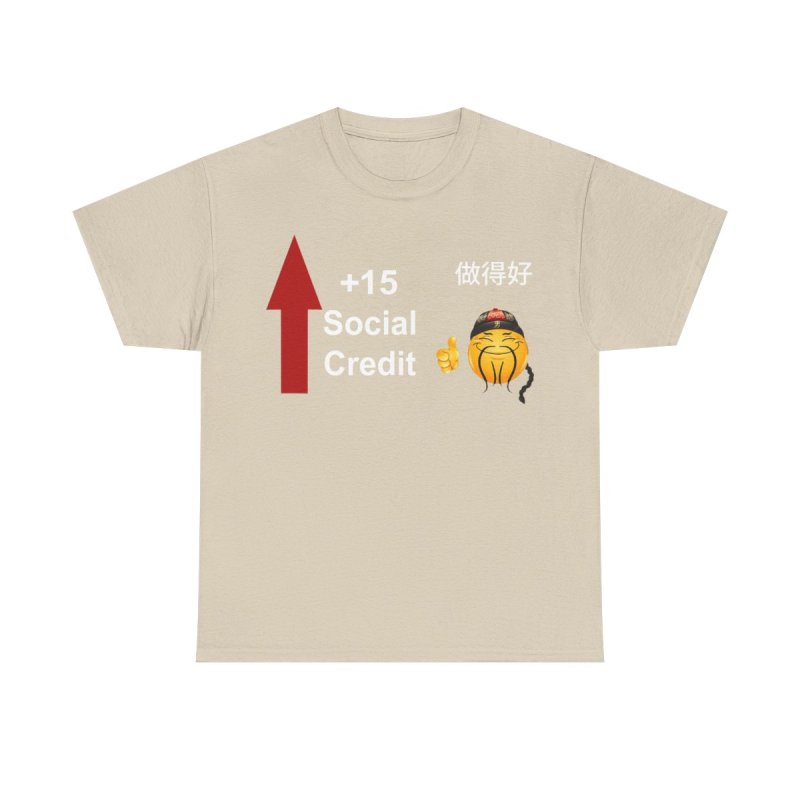 "+15 Social Credit" Viral Internet Satire Tee