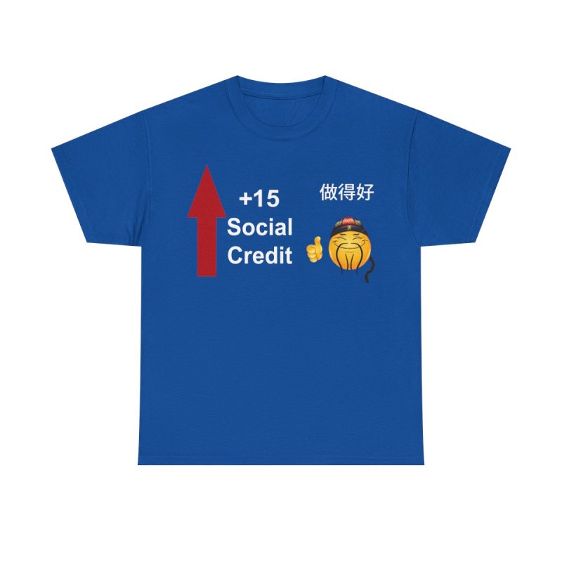 "+15 Social Credit" Viral Internet Satire Tee