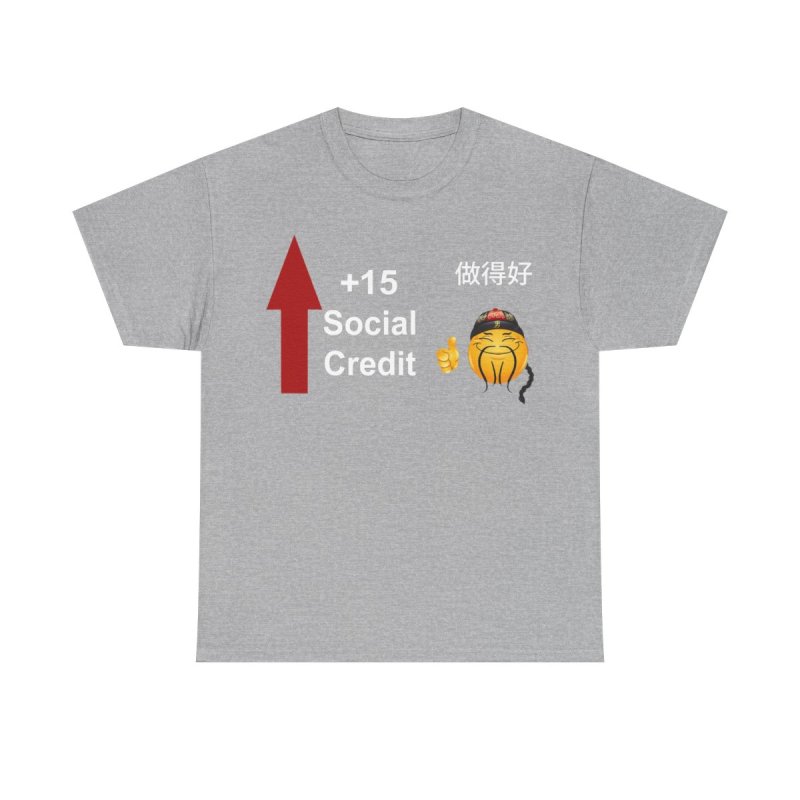 "+15 Social Credit" Viral Internet Satire Tee