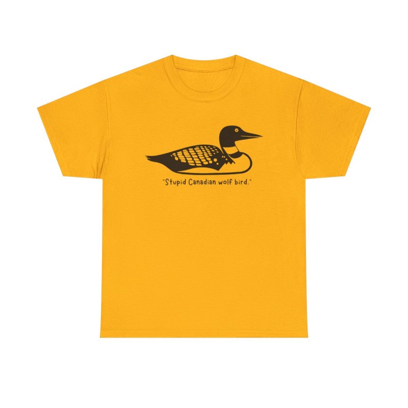 Heated Rivalry Loon T-Shirt | "Stupid Canadian Wolf Bird" Quote Tee | Shane and Ilya Hockey Romance Apparel