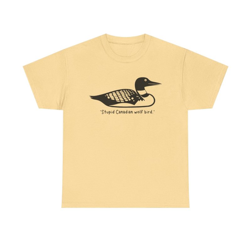 Heated Rivalry Loon T-Shirt | "Stupid Canadian Wolf Bird" Quote Tee | Shane and Ilya Hockey Romance Apparel