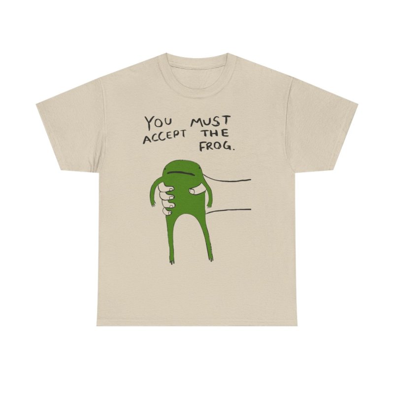 You Must Accept The Frog T-Shirt | Funny Surreal Frog Meme Tee