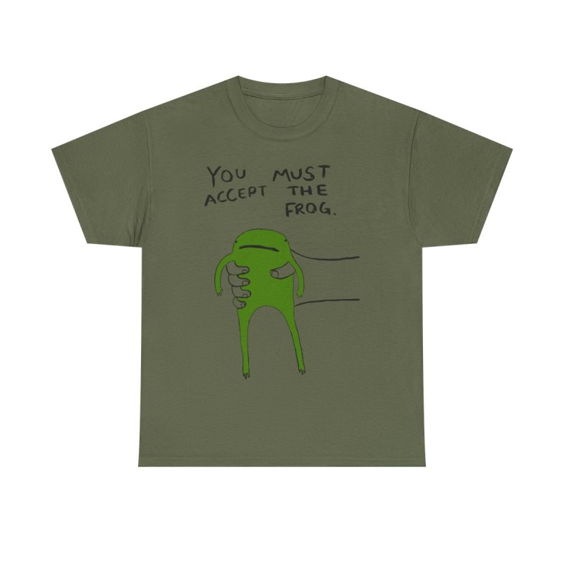 You Must Accept The Frog T-Shirt | Funny Surreal Frog Meme Tee