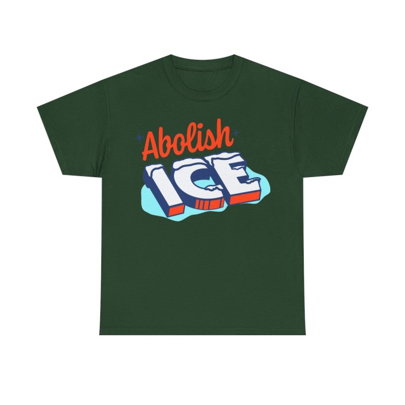 Abolish ICE T-Shirt | Funny Literal Pun Political Satire Tee | Social Justice Activist Humor Unisex Shirt