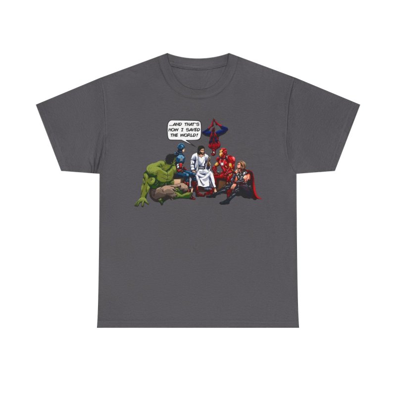 Jesus and the Superheroes T-Shirt | "...And That's How I Saved The World" Graphic Tee