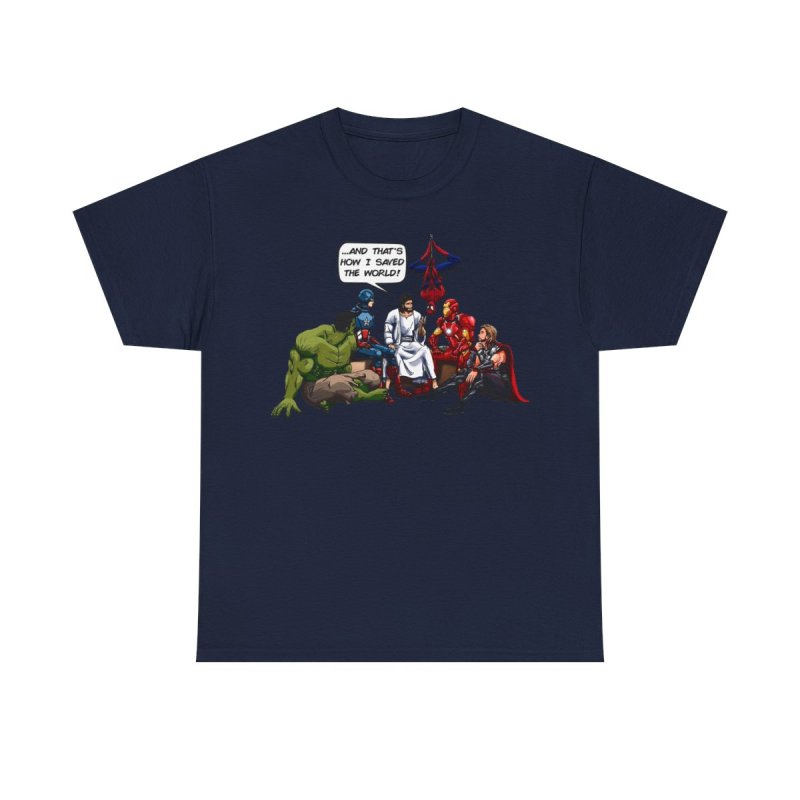 Jesus and the Superheroes T-Shirt | "...And That's How I Saved The World" Graphic Tee