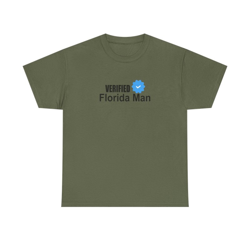 Verified Florida Man T-Shirt | Funny Internet Meme Tee | Social Media Blue Checkmark