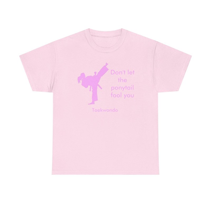 Taekwondo Girl Power T-Shirt | "Don't Let the Pigtails Fool You" Fighter Tee