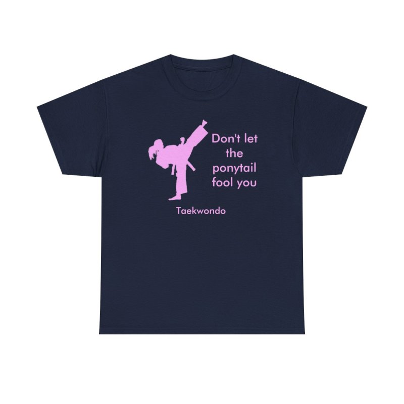 Taekwondo Girl Power T-Shirt | "Don't Let the Pigtails Fool You" Fighter Tee